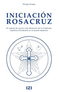 Iniciacion Rosacruz - Paperback