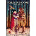 Forever Moore: A Gay Fairy Tale - Paperback