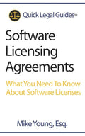 Software Licensing Agreements: What You Need To Know About Software Licenses - Paperback