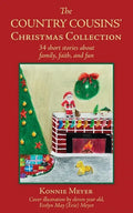 The Country Cousins' Christmas Collection: 34 short stories about family, faith, and fun - Paperback