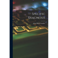 Specific Diagnosis - Paperback