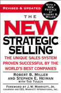 The New Strategic Selling: The Unique Sales System Proven Successful by the World's Best Companies - Paperback