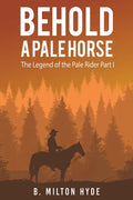 Behold a Pale Horse - Paperback