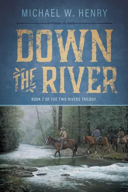 Down the River - Paperback