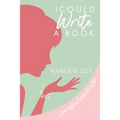I Could Write a Book: A Modern Variation of Jane Austen's "Emma" - Paperback