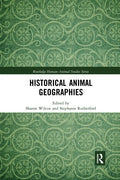 Historical Animal Geographies - Paperback
