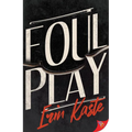 Foul Play - Paperback