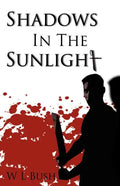 Shadows in the Sunlight - Paperback