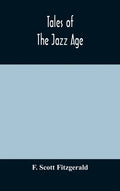 Tales of the jazz age - Hardcover