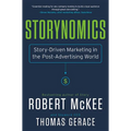 Storynomics: Story-Driven Marketing in the Post-Advertising World - Hardcover