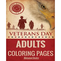Veterans Day: Adults Coloring Pages - Paperback