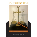 150 50 Project: Transforming American's Education System - Paperback