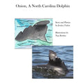 Onion, a North Carolina Dolphin - Paperback