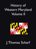 History of Western Maryland Vol. II - Hardcover