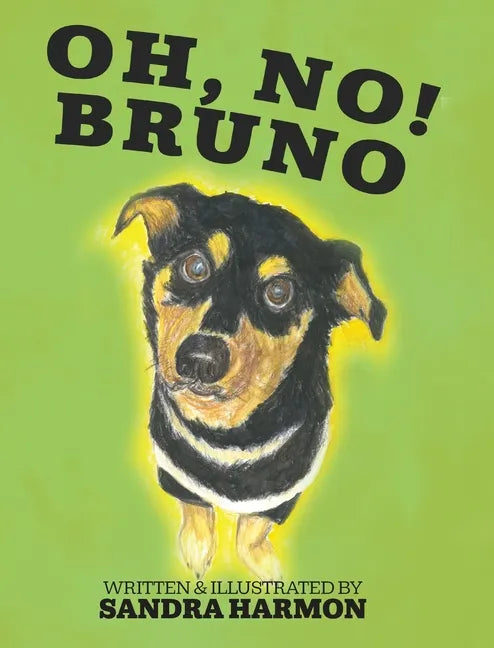 Oh, No! Bruno - Hardcover