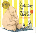 A Sick Day for Amos McGee: (Caldecott Medal Winner) - Hardcover