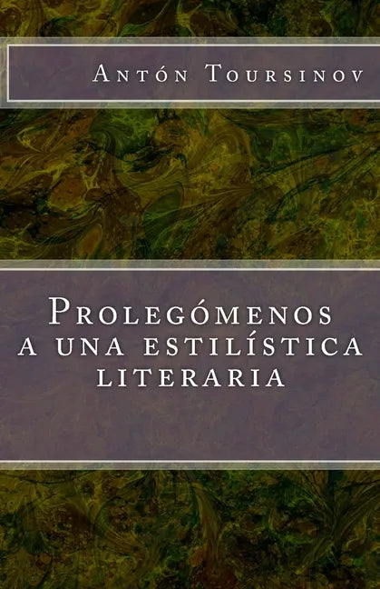 Prolegómenos a una estilística literaria - Paperback