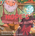 Hope's Broken Snow Globe - Hardcover