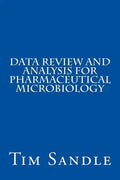 Data Review and Analysis for Pharmaceutical Microbiology - Paperback