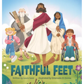Faithful Feet - Hardcover