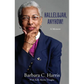 Hallelujah, Anyhow!: A Memoir - Paperback