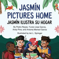 Jasmín Pictures Home / Jasmín ilustra su hogar - Paperback