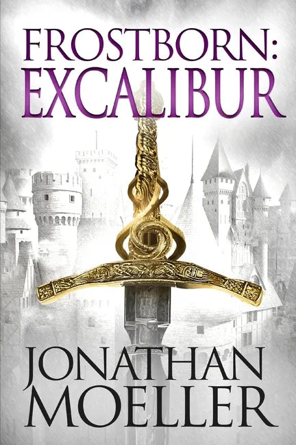 Frostborn: Excalibur - Paperback