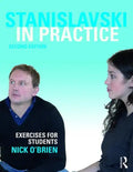 Stanislavski in Practice: Exercises for Students - Paperback