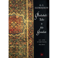Beelzebub's Tales to His Grandson: All and Everything, First Series - Paperback