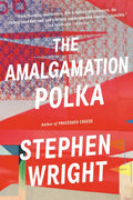 The Amalgamation Polka - Paperback