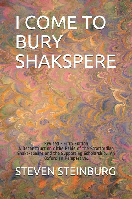 I Come to Bury Shakspere - Paperback