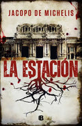 La Estación / The Station - Paperback