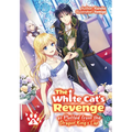 The White Cat's Revenge as Plotted from the Dragon King's Lap: Volume 5 (Light Novel): Volume 5 - Paperback