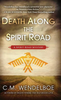 Death Along the Spirit Road - Hardcover