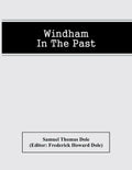 Windham In The Past - Paperback