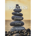 PRAYERS for Virtuous Living - Paperback