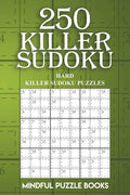 250 Killer Sudoku: Hard Killer Sudoku Puzzles - Paperback