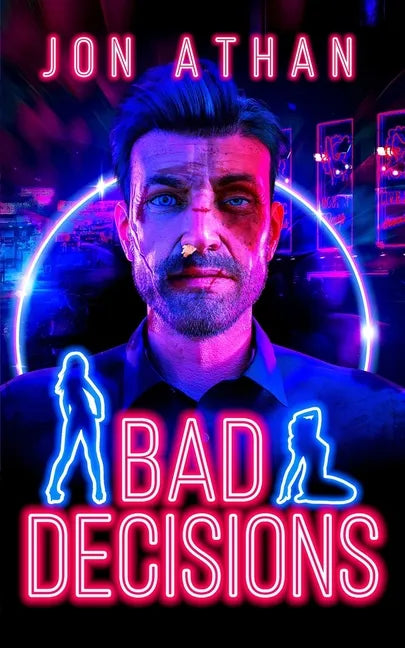 Bad Decisions - Paperback