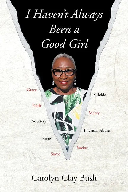 I Haven't Always Been a Good Girl - Paperback