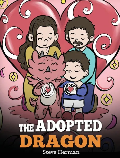 The Adopted Dragon: A Story About Adoption - Hardcover