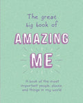The Great Big Book of Amazing Me: Writing Prompt Journal - Paperback