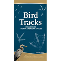 Bird Tracks: Includes 55 North American Species - Spiral