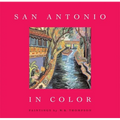 San Antonio in Color - Hardcover