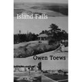 Island Falls - Paperback