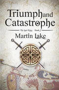 Triumph and Catastrophe - Paperback