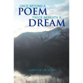 Once Beyond A Poem Twice Beneath A Dream - Paperback