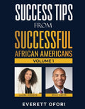 Success Tips from Successful African Americans - Paperback