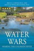 Water Wars: Sharing the Colorado River - Paperback