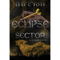 Eclipse Sector - Hardcover