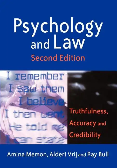 Psychology and Law: Truthfulness, Accuracy and Credibility - Paperback